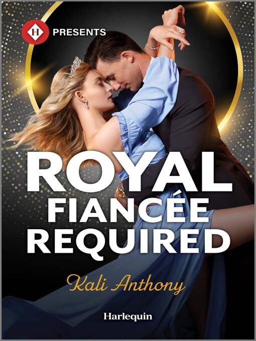 Title details for Royal Fiancée Required by Kali Anthony - Available